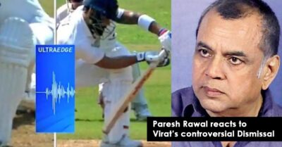 Paresh Rawal, Cricket Fraternity & Fans Fume At Virat Kohli’s Controversial LBW Out Decision RVCJ Media