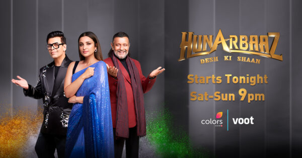 10 Reasons To Watch One-Of-Its-Kind “Hunarbaaz – Desh Ki Shaan”, Colors TV’s New Talent Show - RVCJ Media