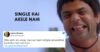 Twitter Floods With Hilarious Memes As Singles Trend #SingleHainAkeleNahi On Valentine’s Week RVCJ Media
