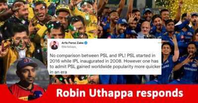 Pak Journo Indirectly Compared IPL & PSL, Robin Uthappa Gave An Epic Reply In Just 4 Words RVCJ Media
