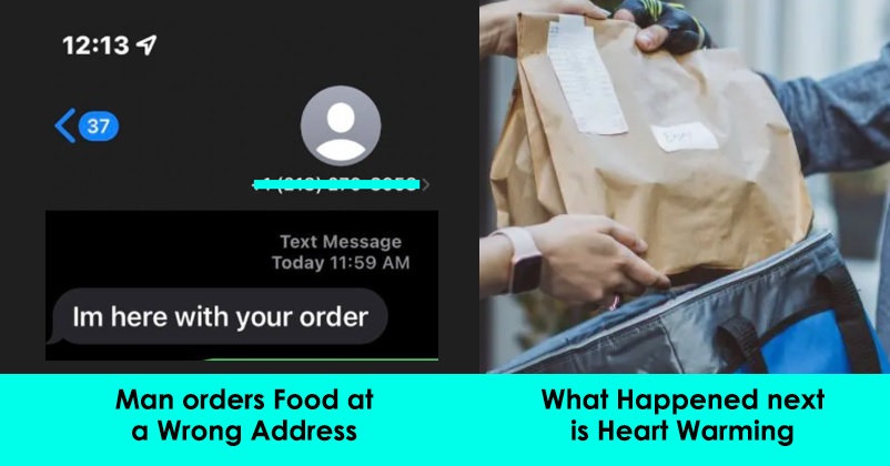 Man Orders Food At A Wrong Address, What Happens When Delivery Guy Comes Will Melt Your Heart RVCJ Media