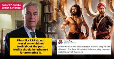 Historian Slams RRR For Portraying British In ‘Silly’ & Wrong Manner, Gets Schooled By Netizens RVCJ Media
