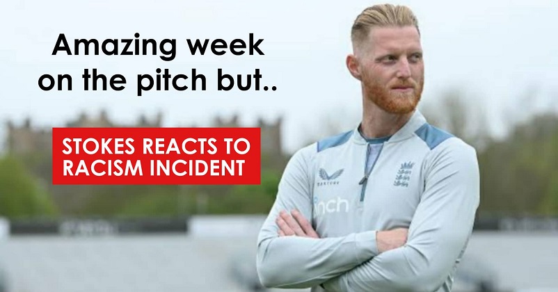 English Test Skipper Ben Stokes Reacts To Racial Abuse With Indian Fans During Edgbaston Test RVCJ Media