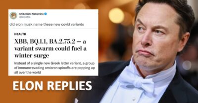 Elon Musk Hilariously Reacts To The Tweet Asking If He Named The New COVID Variants RVCJ Media