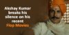 Akshay Kumar Takes U-Turn, Says Filmmakers Are Responsible For Failure Of Bollywood Movies RVCJ Media