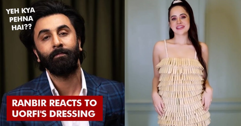 Ranbir Disagrees With Ranveer Calling Uorfi Javed Fashion Icon, Calls Her Style ‘Bad Taste’ RVCJ Media