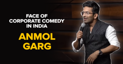 Meet The Face Of Corporate Comedy In India – Anmol Garg. RVCJ Media