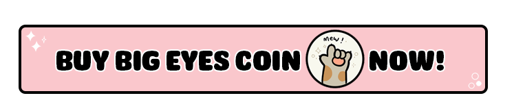Go $BIG or Go Home! How Big Eyes Coin Can Join the Top P2E Crypto Projects - RVCJ Media