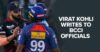 “Didn’t Say Anything Wrong,” Virat Kohli Writes To BCCI After Brawl With Naveen & Gambhir RVCJ Media