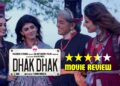 Dhak Dhak Movie Review: A Heartwarming Tale of Women's Empowerment