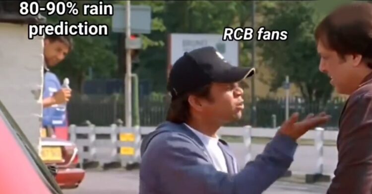 Fans Have A Field Day With Hilarious Memes Amidst Report Of Heavy Rainfall During Rcb-Csk Clash 1 Fans Have A Field Day With Hilarious Memes Amidst Report Of Heavy Rainfall During RCB-CSK Clash