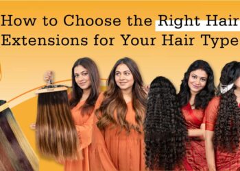How to Choose the Right Hair Extensions for Your Hair Type