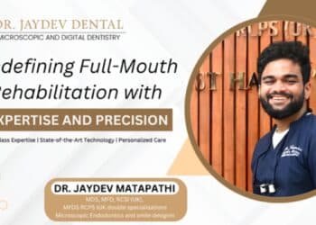 How Dr. Jaydev's Expertise Redefines Full-Mouth Rehabilitation in Hyderabad, India