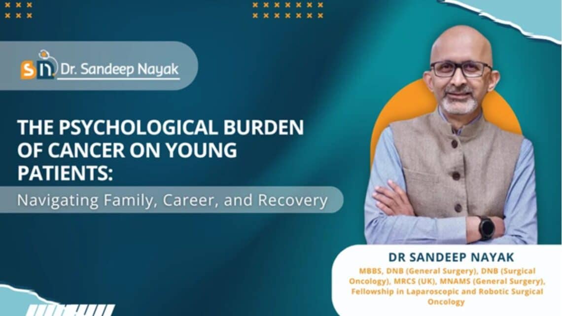 The Psychological Burden of Cancer on Young Patients: Navigating Family, Career, and Recovery