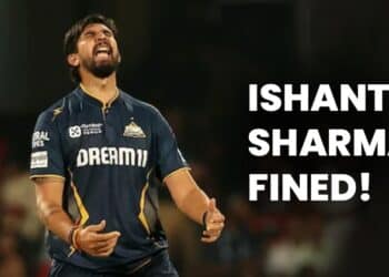 Here Is Why GT Pacer Ishant Sharma Was Fined By BCCI After Match Against SRH