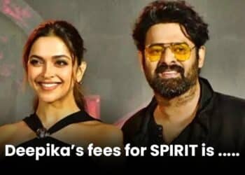 Deepika Padukone Set For Career-Highest Paycheck With Upcoming Film Spirit Starring Prabhas