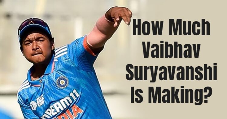 Here Is The Full Account Of Vaibhav Suryavanshi’s Earnings On England Tour 1 Here Is The Full Account Of Vaibhav Suryavanshi’s Earnings On England Tour