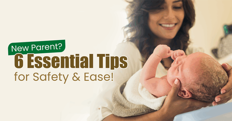 First-Time Parenting? Here Are 6 Tips To Make The Journey Easier And Safer 1 First-Time Parenting Here Are 6 Tips to Make the Journey Easier and Safer