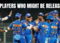 Ipl 2026- Mumbai Indians Might Release These Players Before Ipl Auction 6 IPL 2026- Mumbai Indians Might Release These Players Before IPL Auction