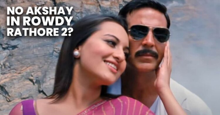 Rowdy Rathore 2 On Cards But A Pan-India Star Will Replace Akshay Kumar