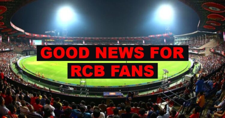 Ipl Matches Likely To Continue At Chinnaswamy Stadium After Government Clearance But…. 1 IPL Matches Likely To Continue At Chinnaswamy Stadium After Government Clearance But….
