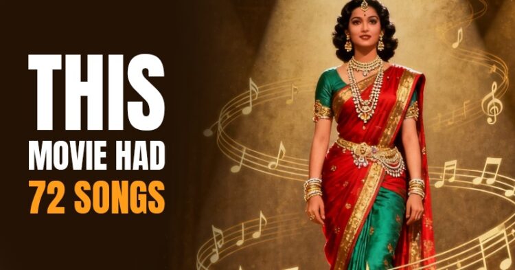For 93 Years, This Record-Breaking 72 Songs Film &Amp; Its Icon Heroine Have Stayed Unchallenged 1 For 93 Years, This Record-Breaking 72 Songs Film & Its Icon Heroine Have Stayed Unchallenged