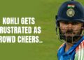 Virat Kohli Expresses Unhappiness Over Vadodare Crowd’s Act, “I Understand Emotion But….” 4 “Send It To….,” Virat Kohli Has No Idea How Many POTM He Has Won In His Career