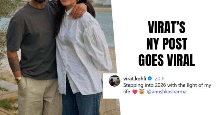 Virat Kohli’s Sweet New Year Post With Anushka Sharma Goes Viral As He Gears Up For A Big January