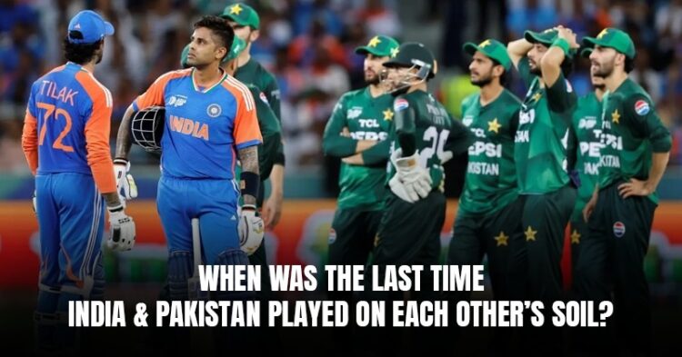 India-Pakistan Rivalry – When Did They Last Play In Each Other’s Countries?