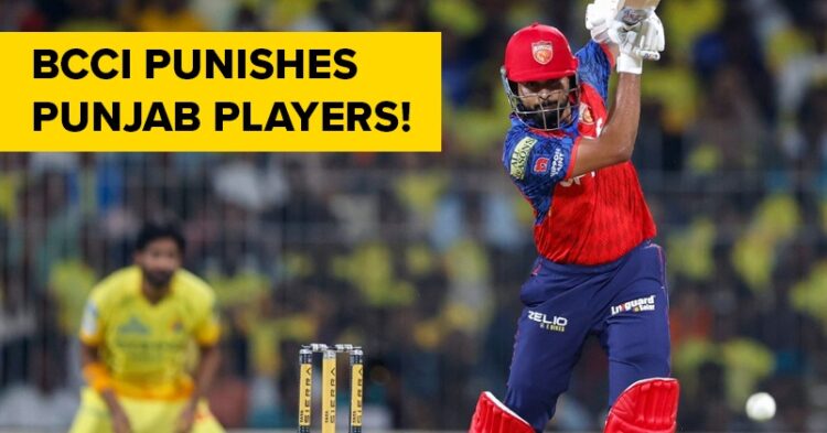 Here’s Why 12 Players Of Pbks Including Shreyas Iyer Got Penalized By Bcci After Win Over Csk 1 Here’s Why 12 Players Of PBKS Including Shreyas Iyer Got Penalized By BCCI After Win Over CSK