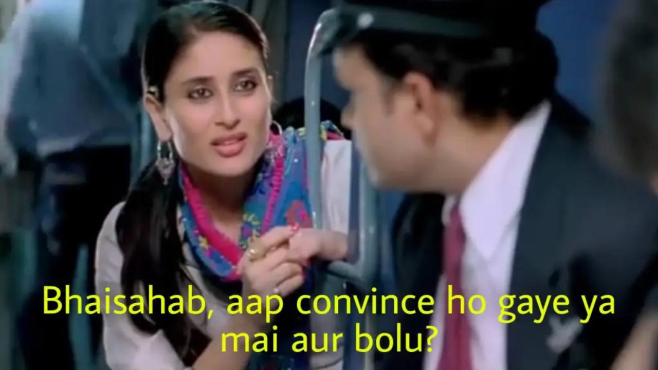 15 Bollywood Dialogues That Accidentally Became Meme Templates 33 Bhai Sahab, Aap Convince Ho Gaye, Main Bolun_ - Jab We Met (2007)