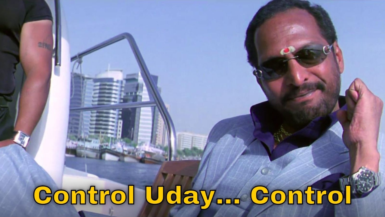 15 Bollywood Dialogues That Accidentally Became Meme Templates 26 Control Uday, Control - Welcome (2007)