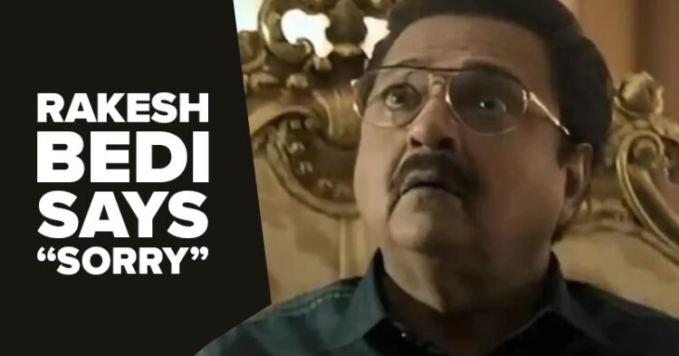 Rakesh Bedi Issues An Apology Video For Using “Harijan” Term In An Old Video, “I Was Unaware….” 1 Rakesh Bedi Issues An Apology Video For Using “Harijan” Term In An Old Video, “I Was Unaware….”