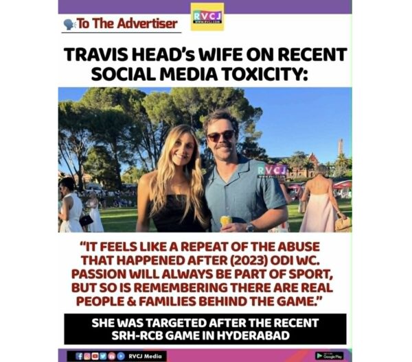 Travis Head’s Wife Speaks Out On Abuse After Virat Kohli Incident, Says It Felt Like A Repeat 8 Travis Head’s Wife Speaks Out On Abuse After Virat Kohli Incident, Says It Felt Like A Repeat - RVCJ Media