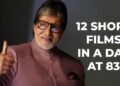 12 Short Films In A Day, Amitabh Bachchan’s Dedication At 83 Is On Next Level 2 12 Short Films In A Day, Amitabh Bachchan’s Dedication At 83 Is On Next Level