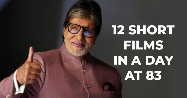 12 Short Films In A Day, Amitabh Bachchan’s Dedication At 83 Is On Next Level