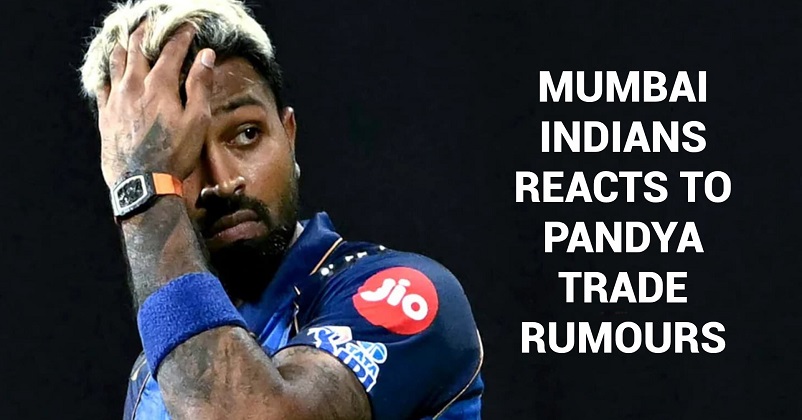 Hardik Pandya Leaving Mumbai Indians? Mi Finally Breaks Silence On Trade Rumours 1 Hardik Pandya Leaving Mumbai Indians? MI Finally Breaks Silence On Trade Rumours